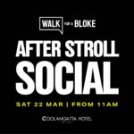 Walk for a Bloke After Stroll Social